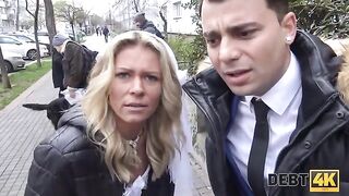 The blonde had sex with a collector before her husband in a thrilling Debt4K scene